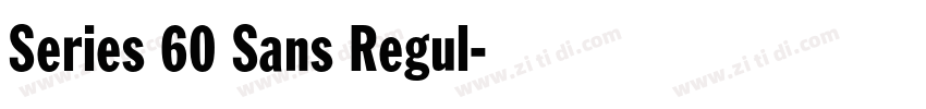 Series 60 Sans Regul字体转换